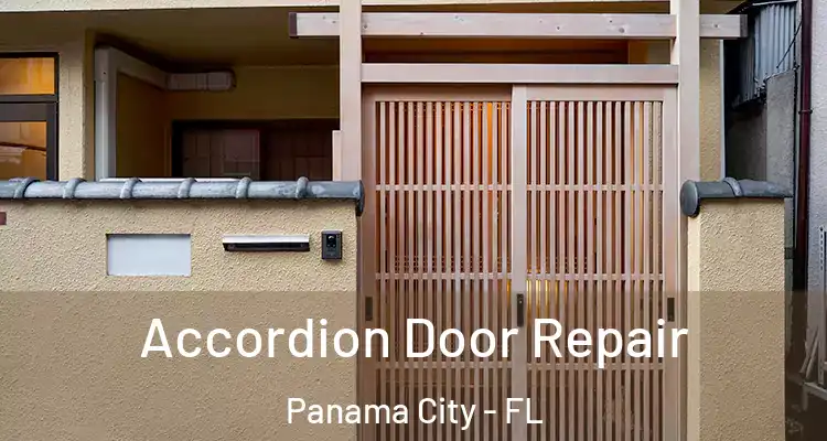 Accordion Door Repair Panama City - FL