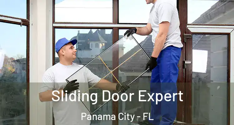 Sliding Door Expert Panama City - FL