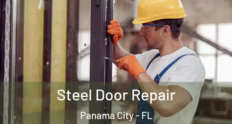 Steel Door Repair Panama City - FL
